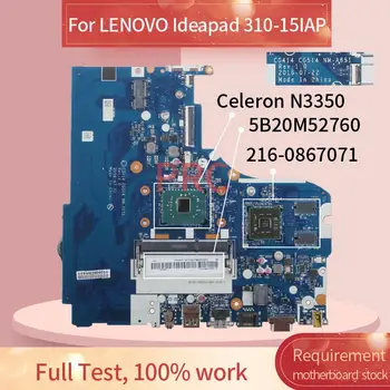 5B20M52760 Pentru LENOVO Ideapad 310-15IAP Celeron N3350 Notebook Placa de baza NM-A851 SR2Z7 216-0867071 DDR3 Laptop placa de baza